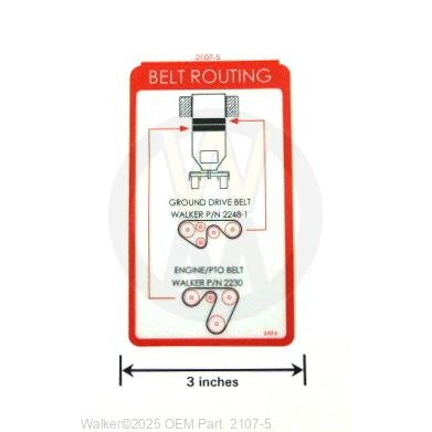 Walker Part # 2107-5 : (NR) Decal, Belt Routing