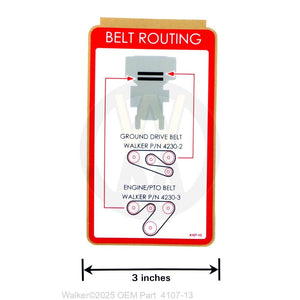 Walker Part # 4107-13 : (NR) Decal, Belt Routing