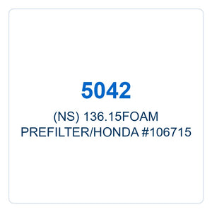 Walker Part # 5042 : (NS) 136.15FOAM PREFILTER/HONDA #106715