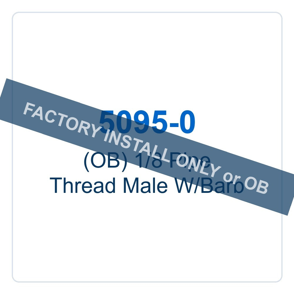 Walker Part # 5095-0 : (OB) 1/8 Pipe Thread Male W/Barb