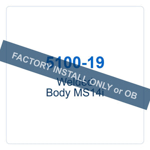Walker Part # 5100-19 : Welded Body MS14i