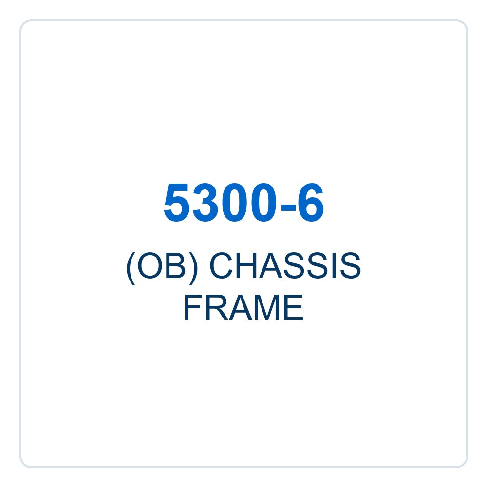 Walker Part # 5300-6 : (OB) CHASSIS FRAME