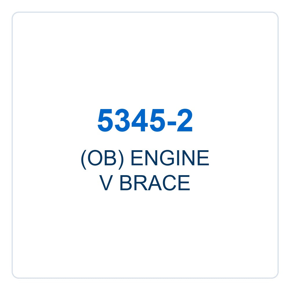 Walker Part # 5345-2 : (OB) ENGINE V BRACE
