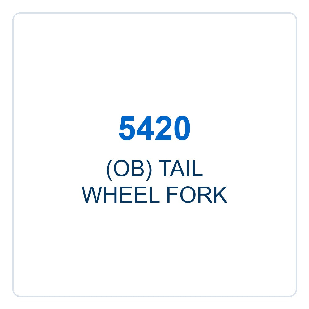 Walker Part # 5420 : (OB) TAIL WHEEL FORK