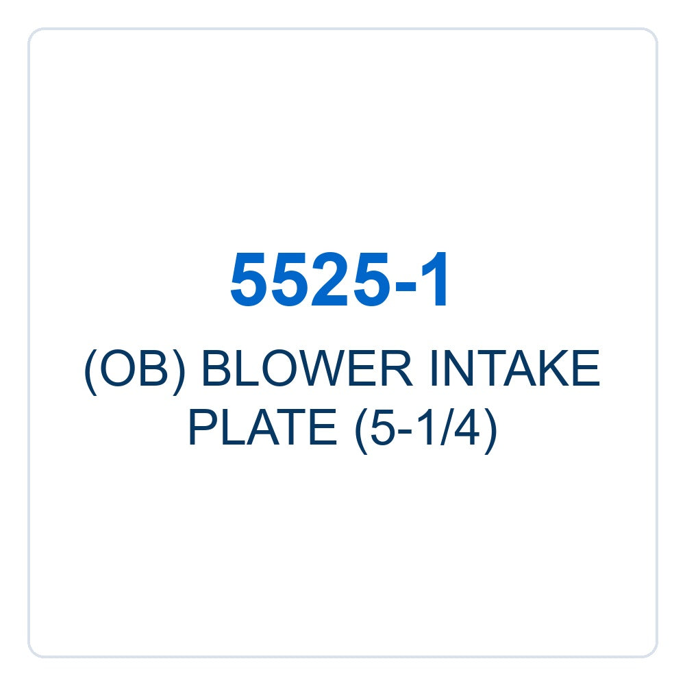 Walker Part # 5525-1 : (OB) BLOWER INTAKE PLATE (5-1/4)