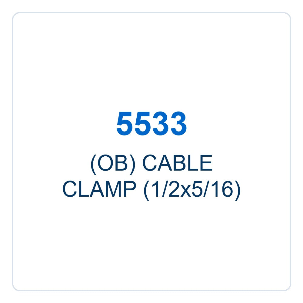 Walker Part # 5533 : (OB) CABLE CLAMP (1/2x5/16)