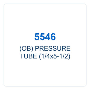 Walker Part # 5546 : (OB) PRESSURE TUBE (1/4x5-1/2)