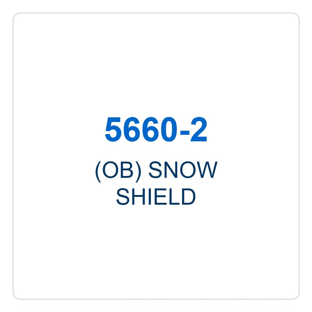 Walker Part # 5660-2 : (OB) SNOW SHIELD
