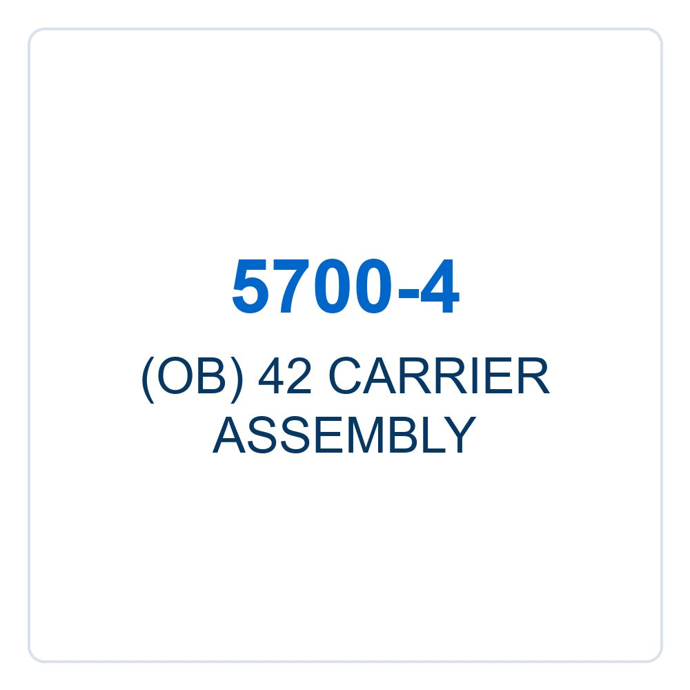 Walker Part # 5700-4 : (OB) 42 CARRIER ASSEMBLY