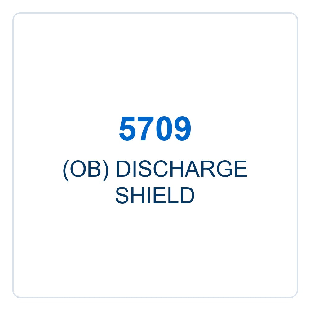 Walker Part # 5709 : (OB) DISCHARGE SHIELD