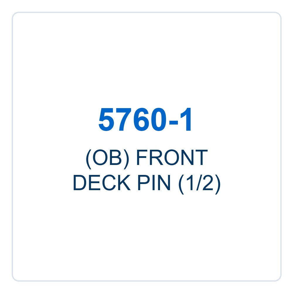 Walker Part # 5760-1 : (OB) FRONT DECK PIN (1/2)