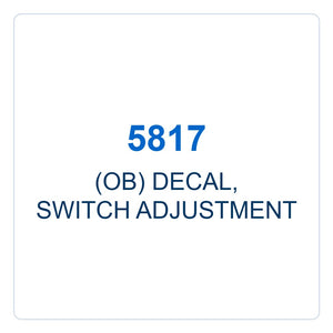 Walker Part # 5817 : (OB) DECAL, SWITCH ADJUSTMENT