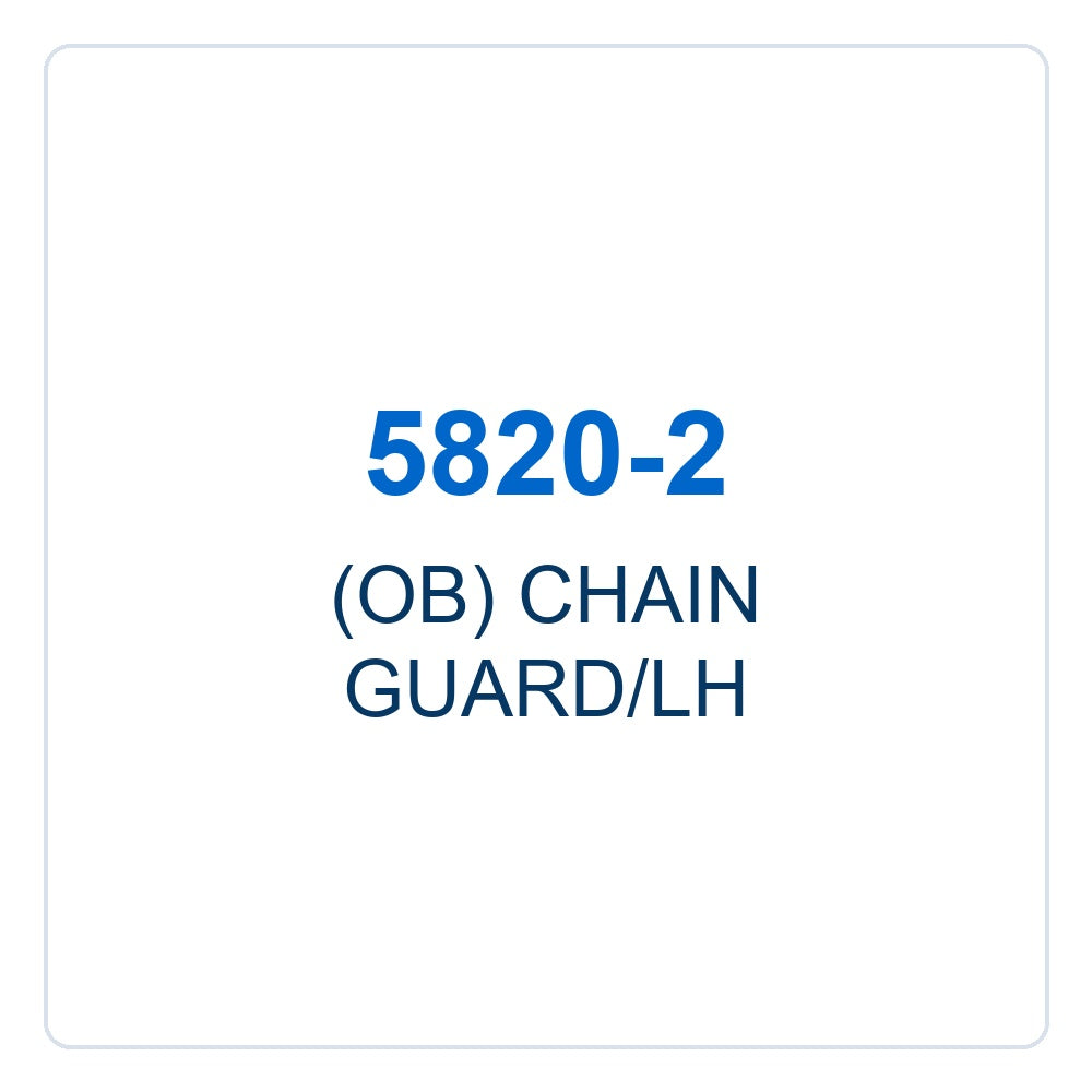 Walker Part # 5820-2 : (OB) CHAIN GUARD/LH