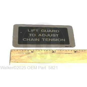 Walker Part # 5821 : DECAL, CHAIN GUARD