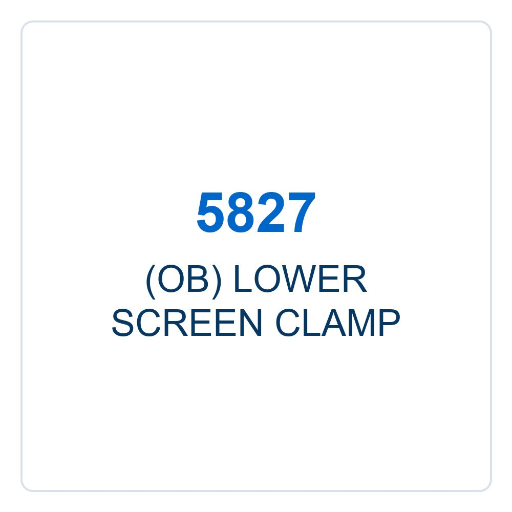 Walker Part # 5827 : (OB) LOWER SCREEN CLAMP