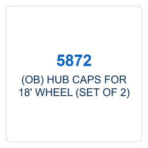 Walker Part # 5872 : (OB) HUB CAPS FOR 18' WHEEL (SET OF 2)