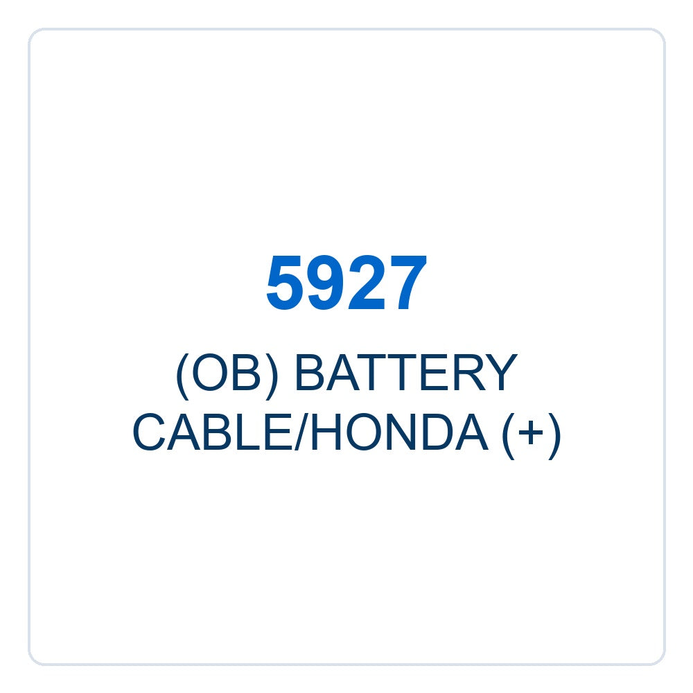 Walker Part # 5927 : (OB) BATTERY CABLE/HONDA (+)