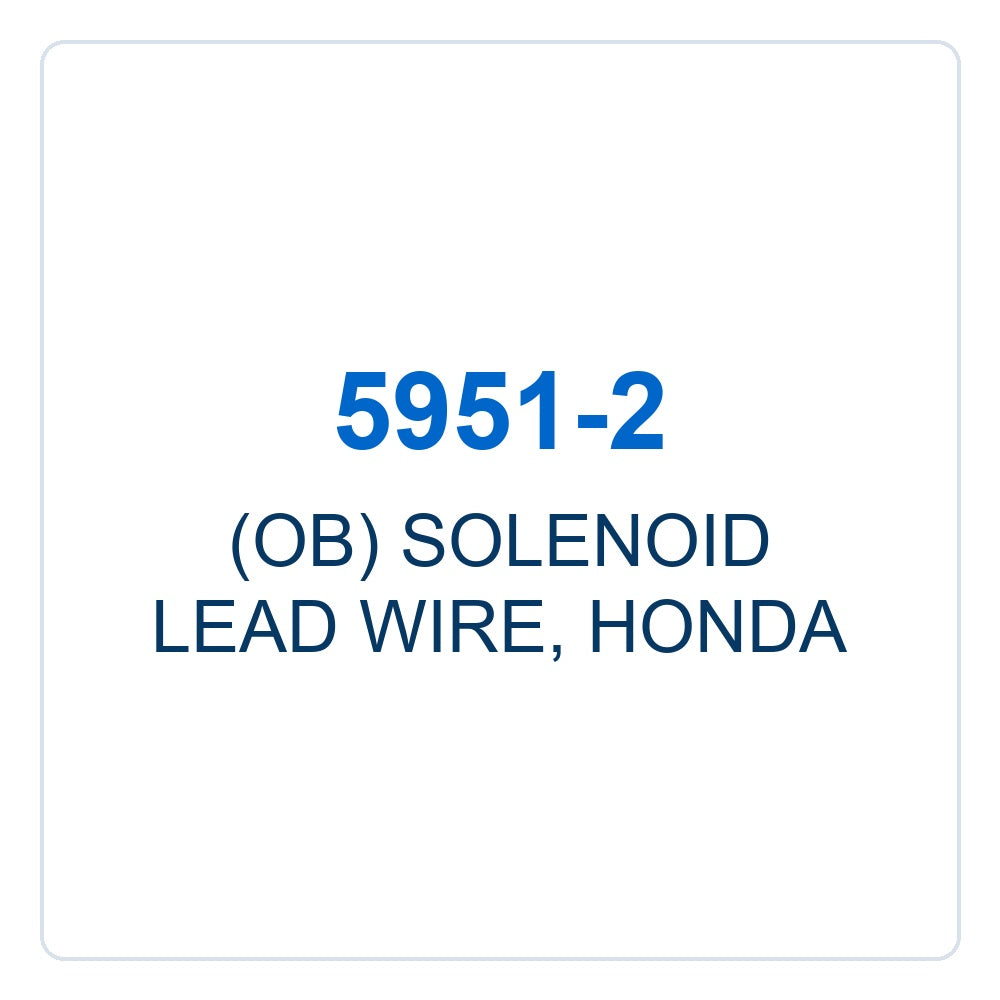 Walker Part # 5951-2 : (OB) SOLENOID LEAD WIRE, HONDA