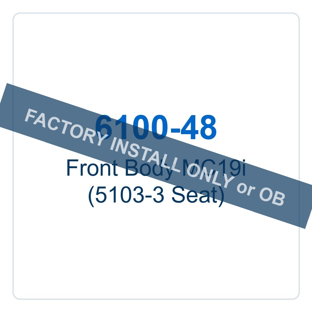 Walker Part # 6100-48 : Front Body MC19i (5103-3 Seat)