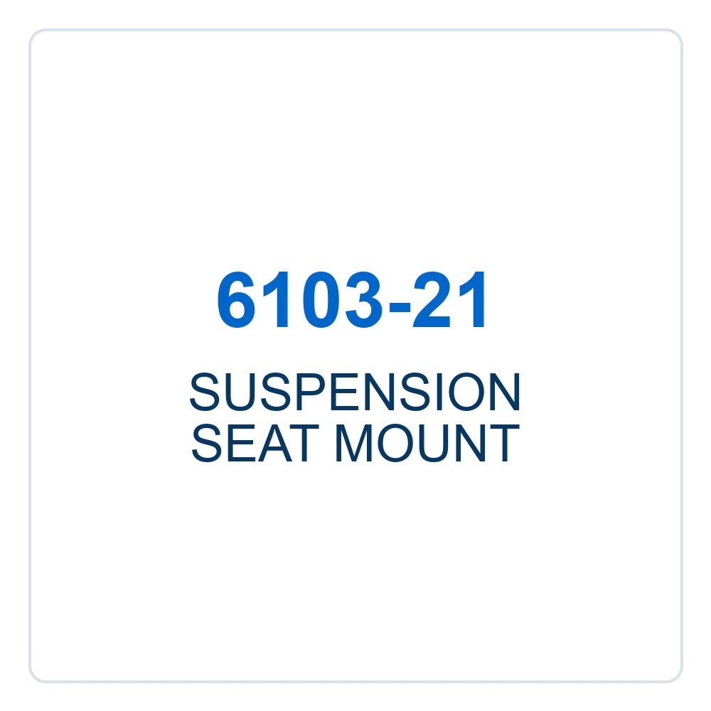 Walker Part # 6103-21 : SUSPENSION SEAT MOUNT