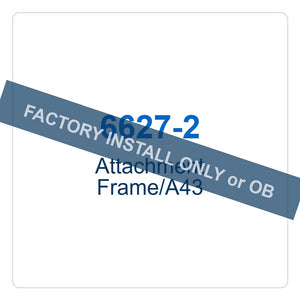 Walker Part # 6627-2 : Attachment Frame/A43