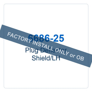 Walker Part # 6686-25 : Plug Deflector Shield/LH