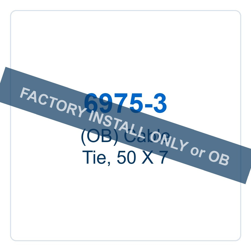 Walker Part # 6975-3 : (OB) Cable Tie, 50 X 7