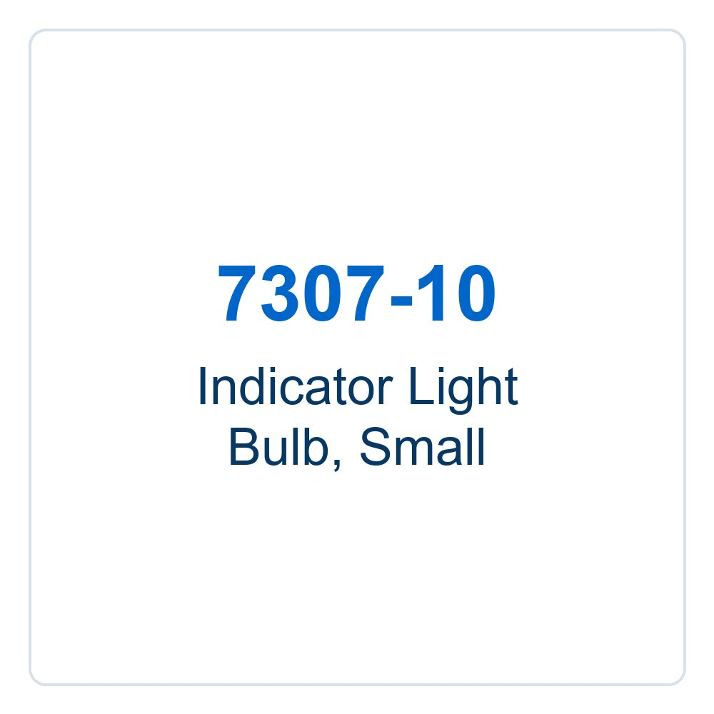 Walker Part # 7307-10 : Indicator Light Bulb, Small