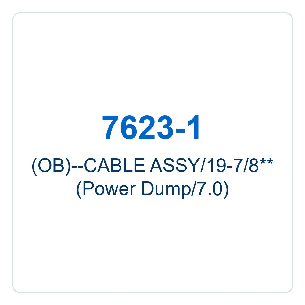 Walker Part # 7623-1 : (OB)--CABLE ASSY/19-7/8** (Power Dump/7.0)