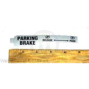 Walker Part # 7809 : DECAL, PARKING BRAKE/LEXAN