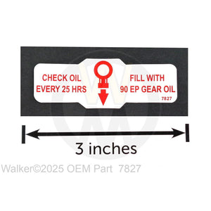 Walker Part # 7827 : (NR) DECAL, OIL LEVEL