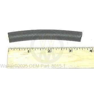 Walker Part # 8015-1 : HOSE (1/4x3-1/2)