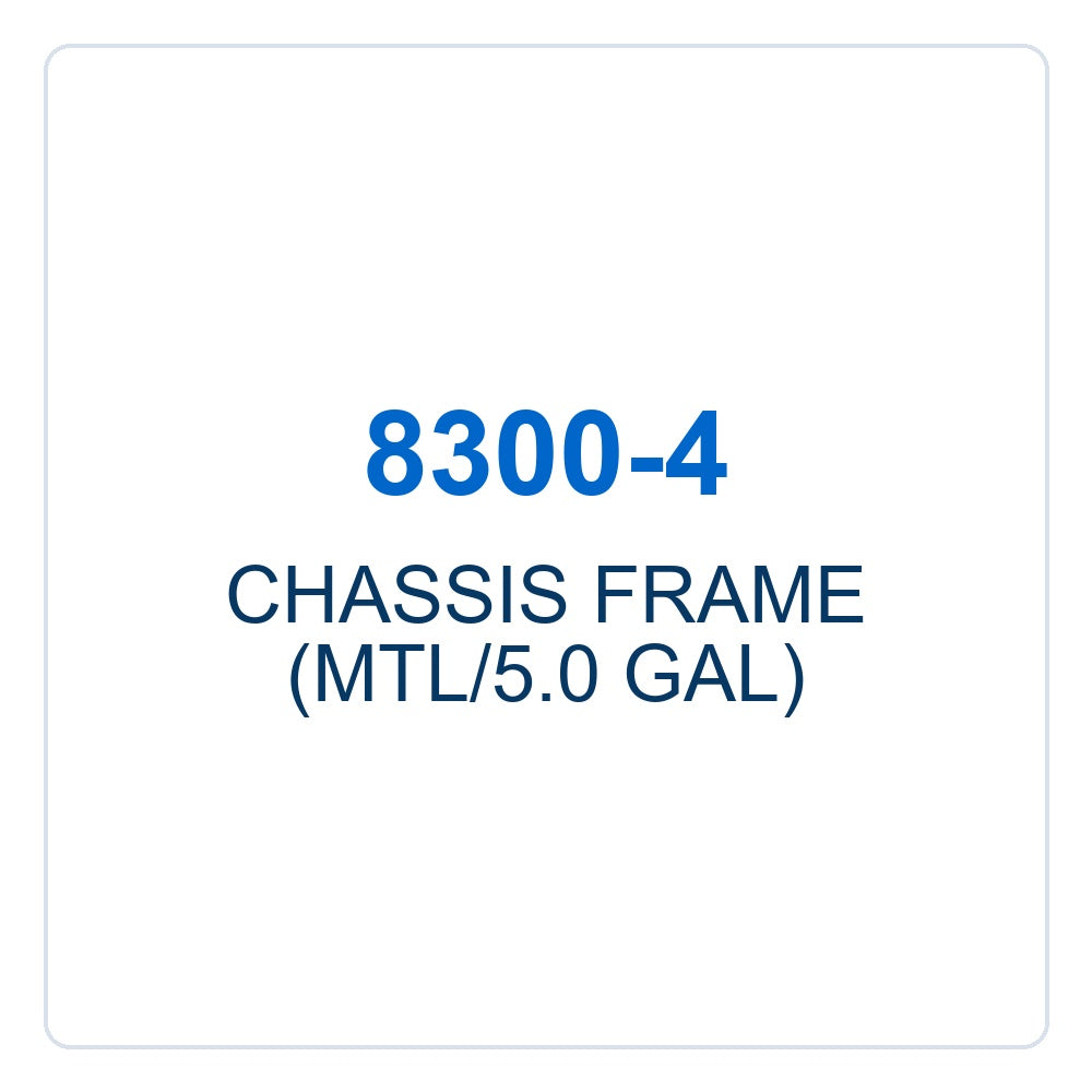 Walker Part # 8300-4 : CHASSIS FRAME (MTL/5.0 GAL)