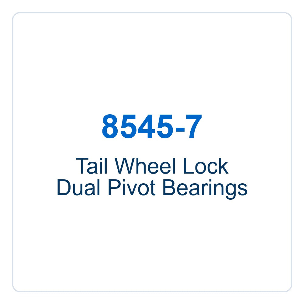 Walker Part # 8545-7 : Tail Wheel Lock Dual Pivot Bearings