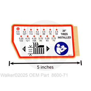 Walker Part # 8600-71 : (NR) Decal, Cutting Height (20" Drive Tire)