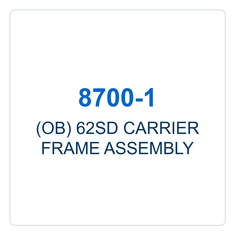 Walker Part # 8700-1 : (OB) 62SD CARRIER FRAME ASSEMBLY