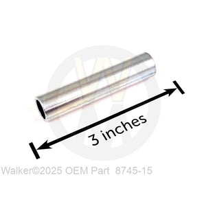 Walker Part # 8745-15 : AXLE SPACER TUBE