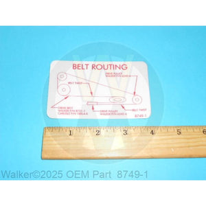 Walker Part # 8749-1 : DECAL, DRIVE BELT ROUTING