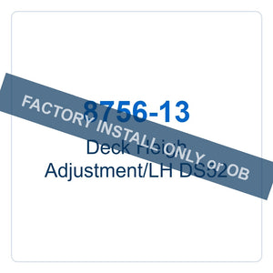 Walker Part # 8756-13 : Deck Heigh Adjustment/LH DS52