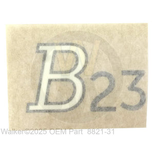 Walker Part # 8821-31 : (NR) Decal, B23