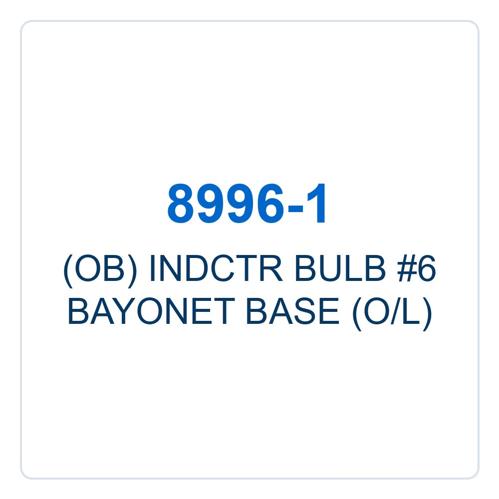 Walker Part # 8996-1 : (OB) INDCTR BULB #6 BAYONET BASE (O/L)