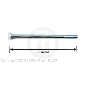 Walker Part # F473 : 5/16-18X5 HEX BOLT
