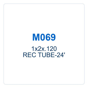 Walker Part # M069 : 1x2x.120 REC TUBE-24'